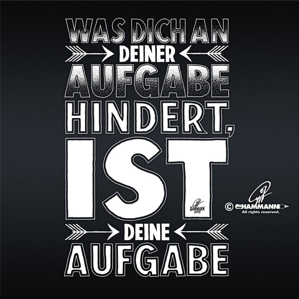 Handlettering Was Dich an Deiner Aufgabe hindert, IST Deine Aufgabe